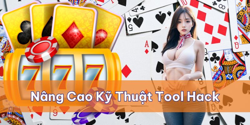 Luôn học hỏi và nâng cao kỹ thuật để dùng tool hack nổ hũ chuẩn xác nhất